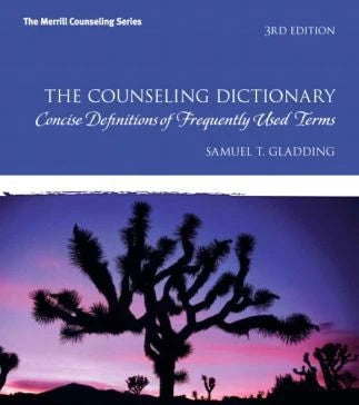 Counseling Dictionary:Concise Definitions of Frequently Used Terms