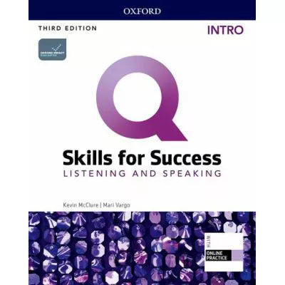 Q: Skills for Success: Intro Level: Listening &amp; Speaking Student Book &amp; IQ Online Practice