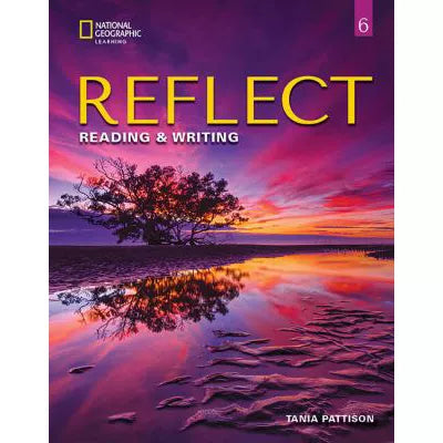 Reflect Reading &amp; Writing 6