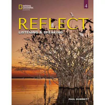 Reflect Listening &amp; Speaking 4 with the Spark platform
