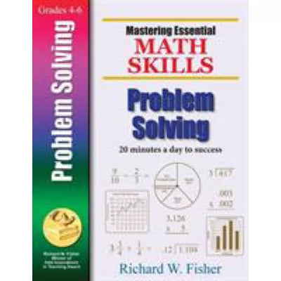 Mastering EssentiaMath Skills: Problem Solving Grades 4-6