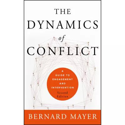 The Dynamics of Conflict : A Guide to Engagement and Intervention
