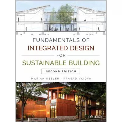 Fundamentals of Integrated Design for Sustainable Building