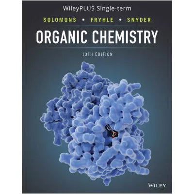 Organic Chemistry, 13e WileyPLUS NextGen API Single Semester