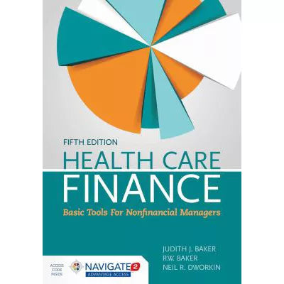 Health Care Finance (w/Navigate 2 Access Code)