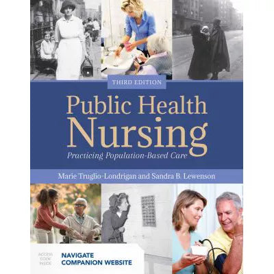 Public Health Nursing: Prac Population-Based Care (w/Access)