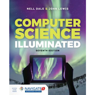 Computer Science Illuminated (w/Navigate2 Advantage Access)