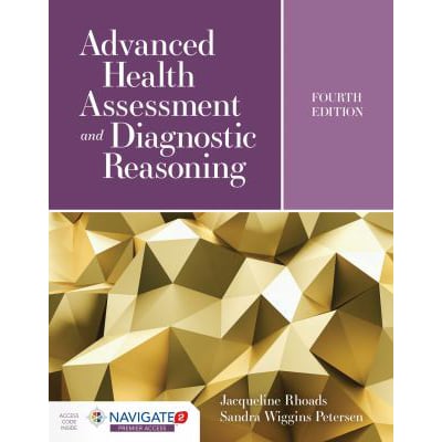 Advanced Health Assessment &amp; Diagnostic Reasoning