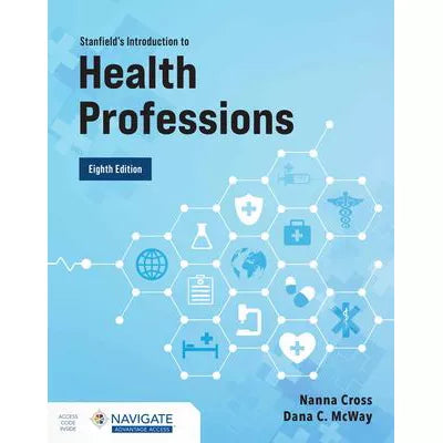 Stanfield's Introduction to Health Professions