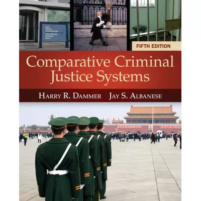 Comparative Criminal Justice Systems