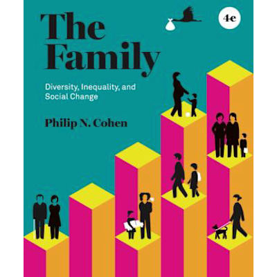 The Family : Diversity, Inequality, and Social Change