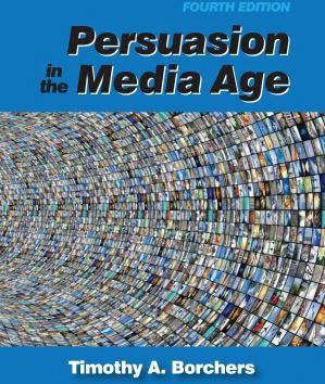Persuasion in the Media Age