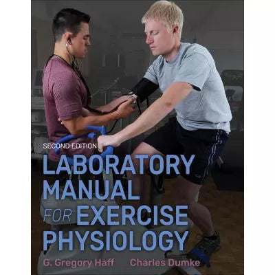 Laboratory Manual for Exercise Physiology (w/Web SG Access)
