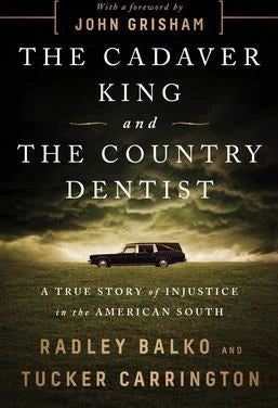 CADAVER KING &amp; THE COUNTRY DENTIST
